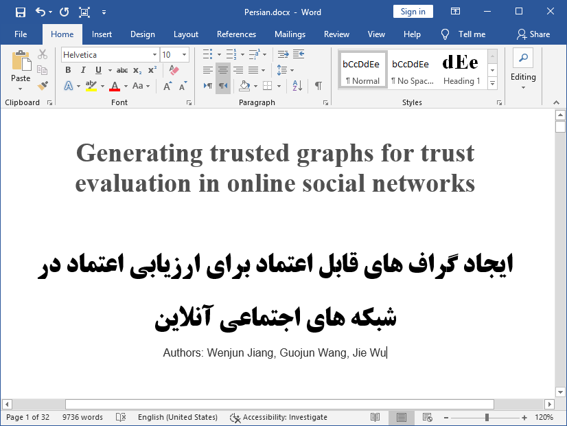 ارزیابی اعتماد در شبکه های اجتماعی آنلاین (OSNs) با ایجاد گراف های قابل اعتماد (GTG)